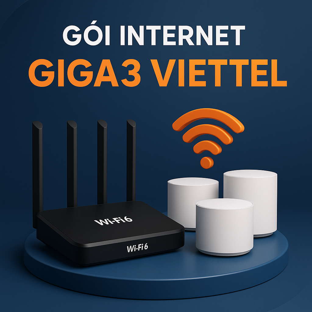 Gói cước Internet Giga3 Viettel
